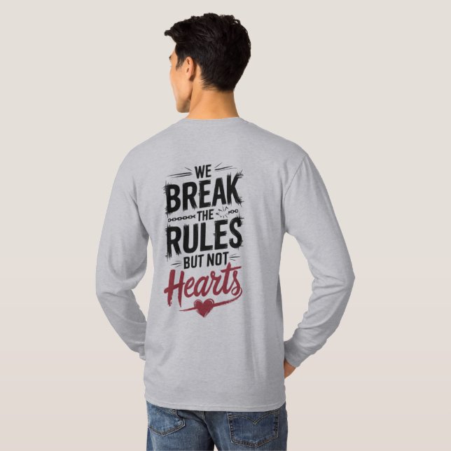 T-shirt Rompre les règles, pas la typographie des coeurs (Dos entier)