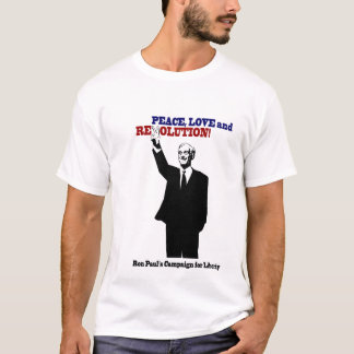 T-shirt Ron Paul - paix, amour et révolution !