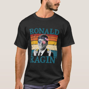 T-shirt Ronald Ragin' Patriotique Rétro Président Boisson 