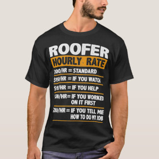 T-shirt Roofer Taux horaire Funny Cadeau Roofer Premium