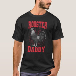 T-shirt Rooster Daddy Fête des pères de volaille de ferme