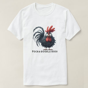 T-shirt Rooster du matin - Fock-a-doodle-doo !
