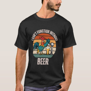 T-shirt Rooster vintage Je ne peux pas fonctionner sans l'
