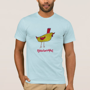 T-shirt Roosterrific ! Chemise