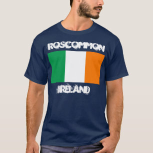 T-shirt Roscommon, Irlande avec drapeau irlandais