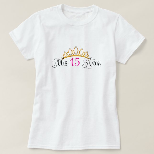 T-shirt Rose de diadème d'or de mis 15 Anos Quinceanera (Design devant)