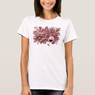 T-shirt "Rose Dynamique LE VIN EST MON MEILLEUR AM