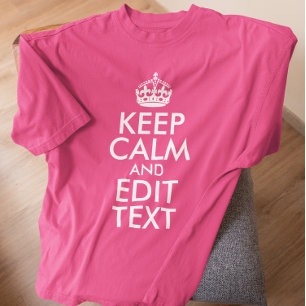 T-shirt Rose et blanc Conserver le calme et modifier le te