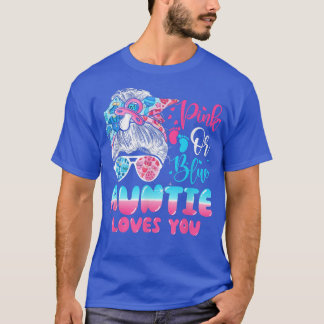 T-shirt Rose ou Bleu Auntie You Genre Révéler le Messy