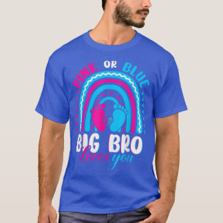 T-shirt Rose ou Bleu Big Brother vous aime Genre Révéler P