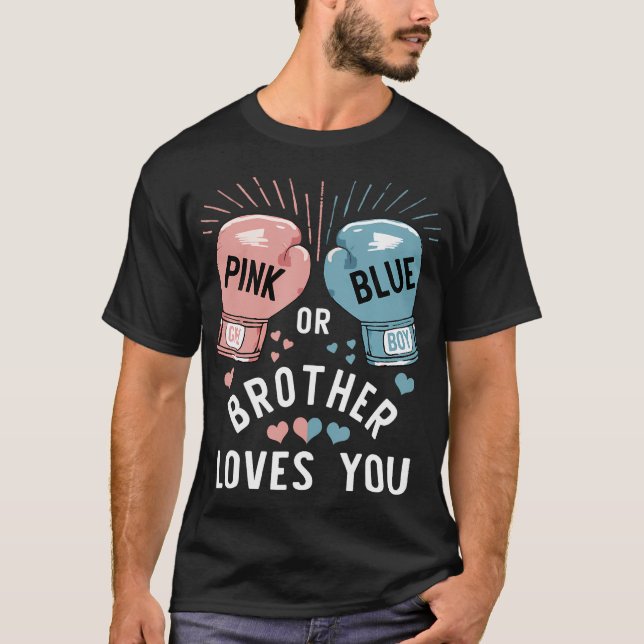 T-shirt Rose Ou Bleu Frère Vous Aime Boxer Genre Revea (Devant)