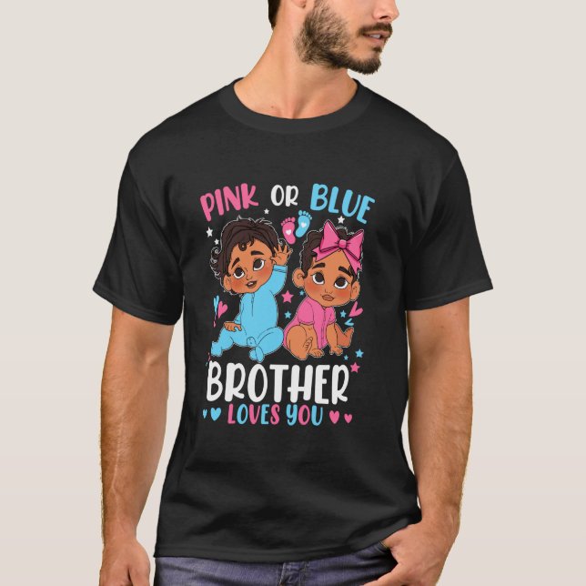 T-shirt Rose Ou Bleu Frère Vous Aime Genre Révéler Pregn (Devant)