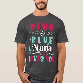 T-shirt Rose Ou Bleu Nana Vous Aime Heureux Premier Mère G