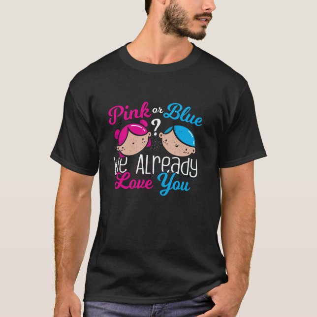 T-shirt Rose ou Bleu Nous vous aimons Déjà Genre Reveal Ba (Devant)