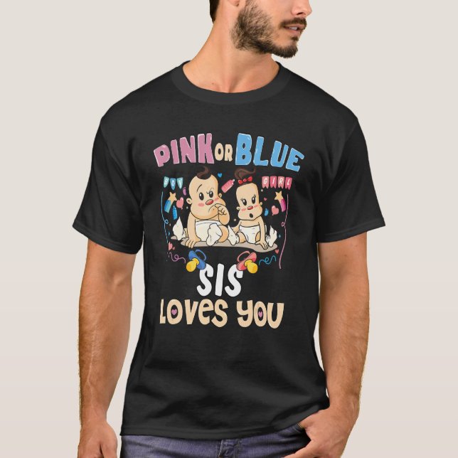 T-shirt Rose ou Bleu Sis vous aime mieux Soeur jamais Big  (Devant)