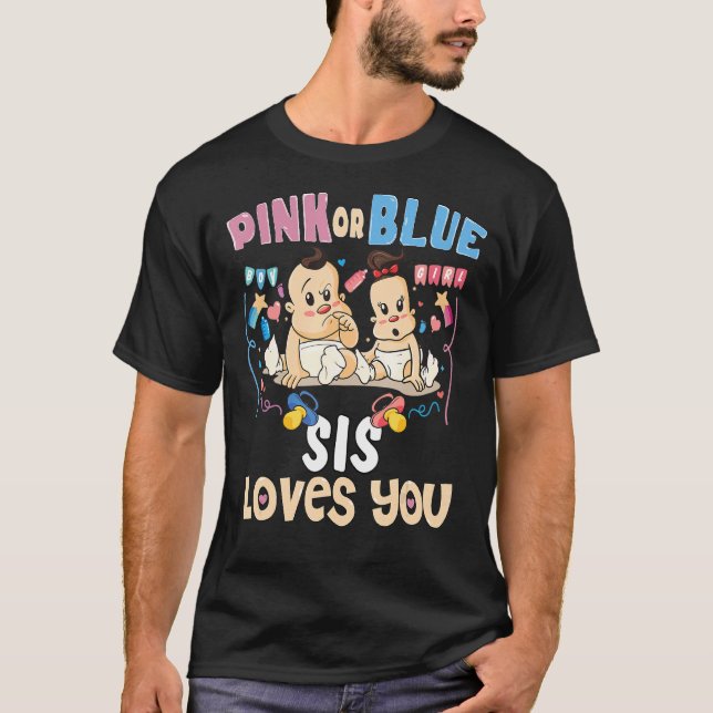 T-shirt Rose ou Bleu Sis vous aime mieux Soeur jamais Big  (Devant)