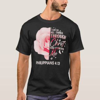 T-shirt Rose Philippiens 4 13 Bible chrétienne Verse rose