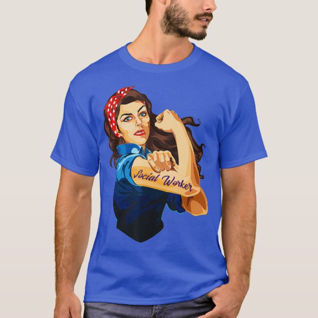 T-shirt Rosie La Femme Riveter Travailleuse Sociale (Devant)