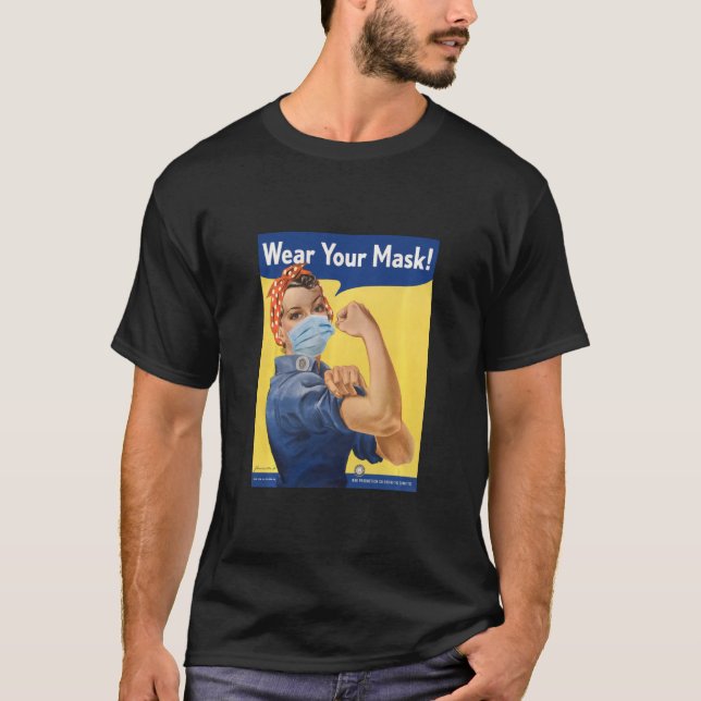 T-shirt Rosie Le Riveter Porte Ton Masque Visage Stop Anti (Devant)