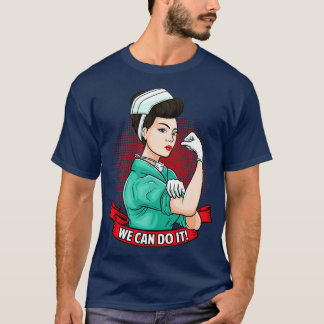 T-shirt Rosie L'Infirmière Riveter Nous Pouvons Le Faire
