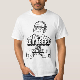 T-shirt Rothbard est ma chemise de Sensei