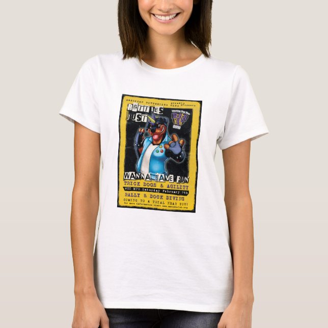 T-shirt Rotties veulent juste avoir l'amusement (Devant)