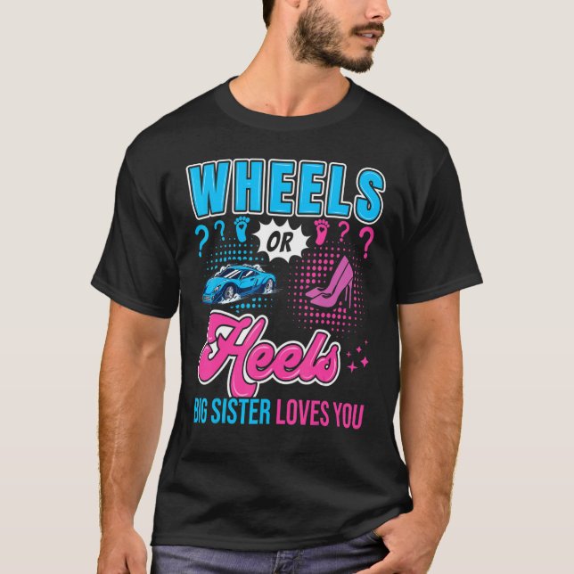 T-shirt Roues ou talons Grande soeur vous aime Nouveau béb (Devant)