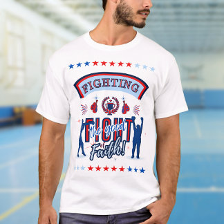 T-shirt Rouge, Blanc, Bleu Combattre le bon combat de la f