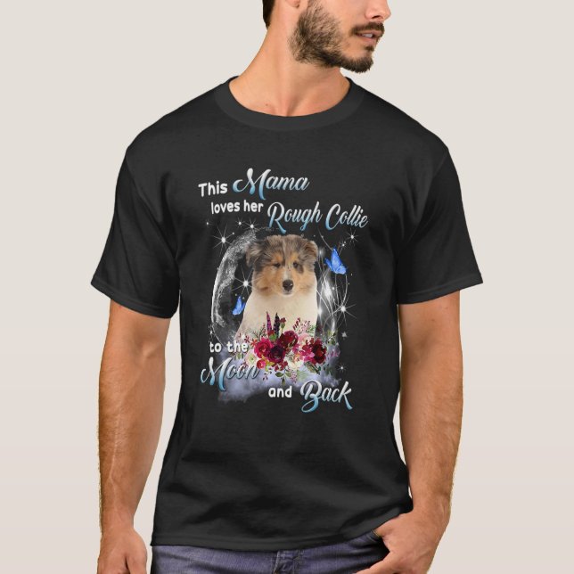 T-shirt Rough Collie Mama Chien Maman Joyeux Fête des Mère (Devant)