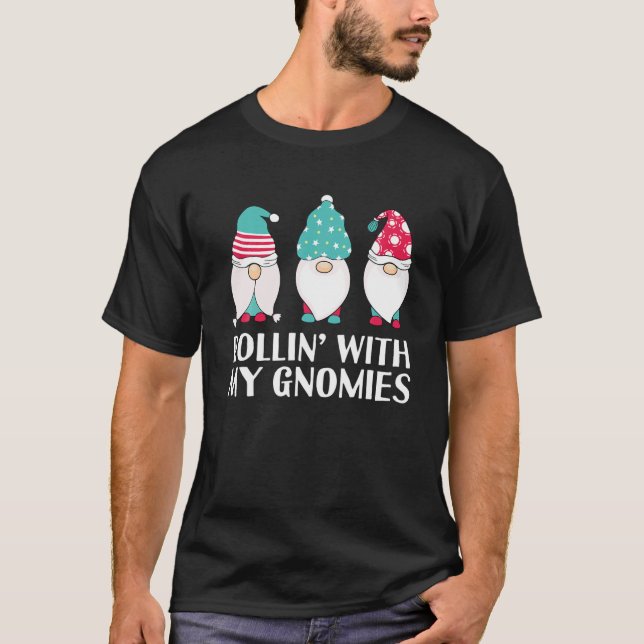 T-shirt Rouler Avec Mes Gnomies Drôle Gnome Pun Garden Gno (Devant)