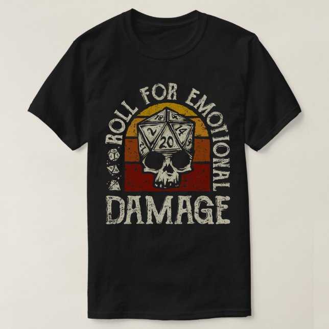 T-shirt Rouler pour les dommages émotionnels (Design devant)