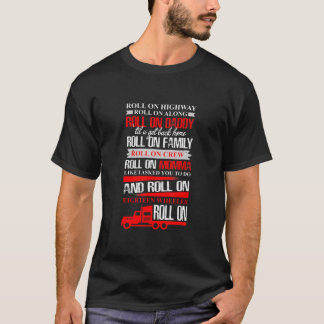 T-shirt Roulez Sur L'Autoroute En Longeant, Trucker