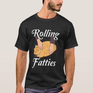 T-shirt Roulis de Gras Chat Drôle Propriétaire de Chat