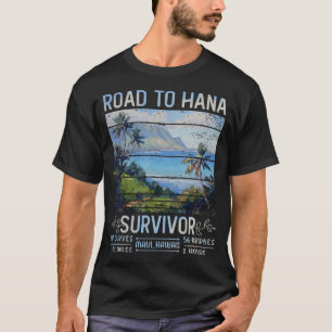 T-shirt Route Rjc Vers Hana Survivor Maui Hawaii Voyage Ad