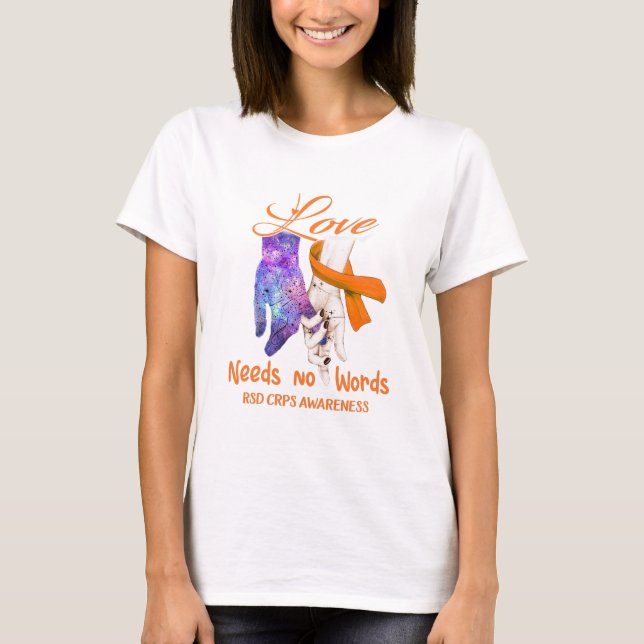 T-shirt RSD CRPS Sensibilisation amour n'a pas besoin de m (Devant)