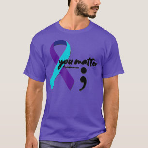T-shirt Ruban Vous Comptez Semicolon Sensibilisation au su