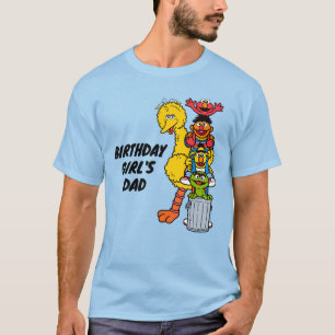 T-shirt Rue Sésame   Je suis le père de la fille d'anniver