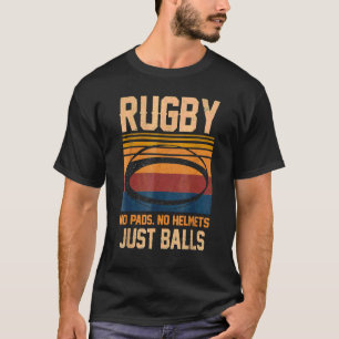 T-shirt Rugbys No Pads No Casques Just Balls