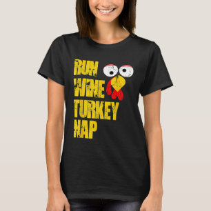 T-shirt Run Wine Turkey Nap trot remerciement dîner hommes
