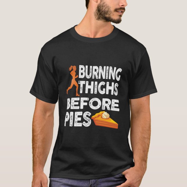 T-shirt Running Burning Thighs Before Pies Runner (Devant)