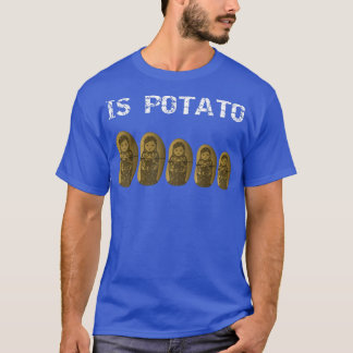T-shirt Russian Dolls Is PotatoVu à la télévision en fin d