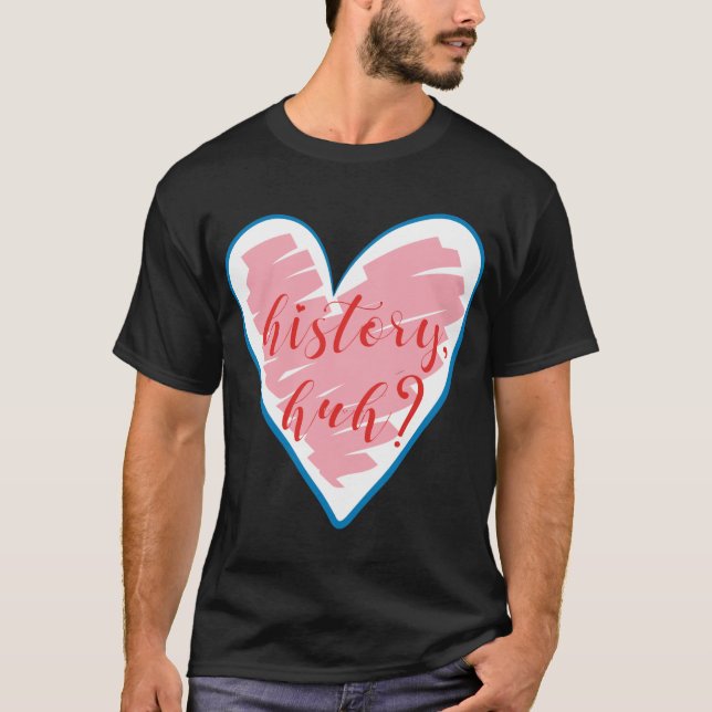 T-shirt RWRB - Histoire, Huh Design 3 (Devant)