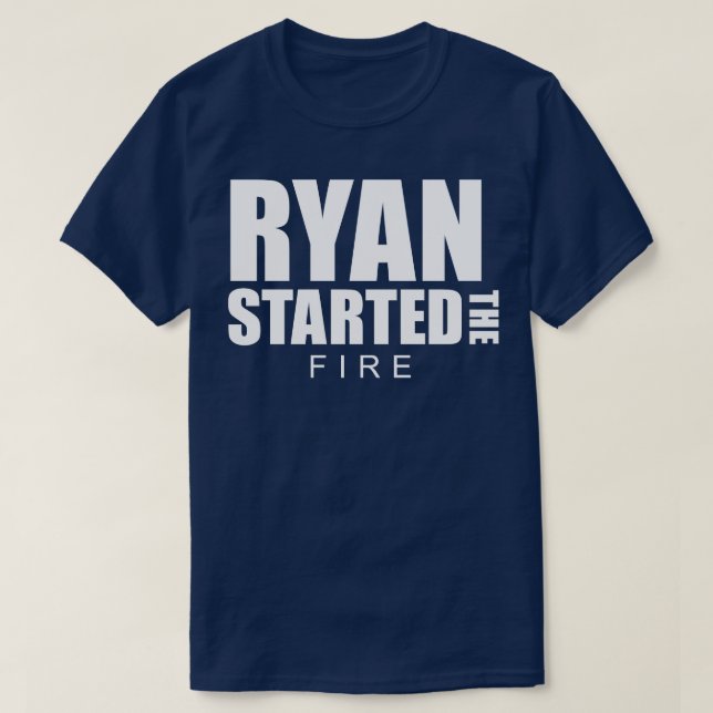 T-shirt Ryan a commencé le feu (Design devant)
