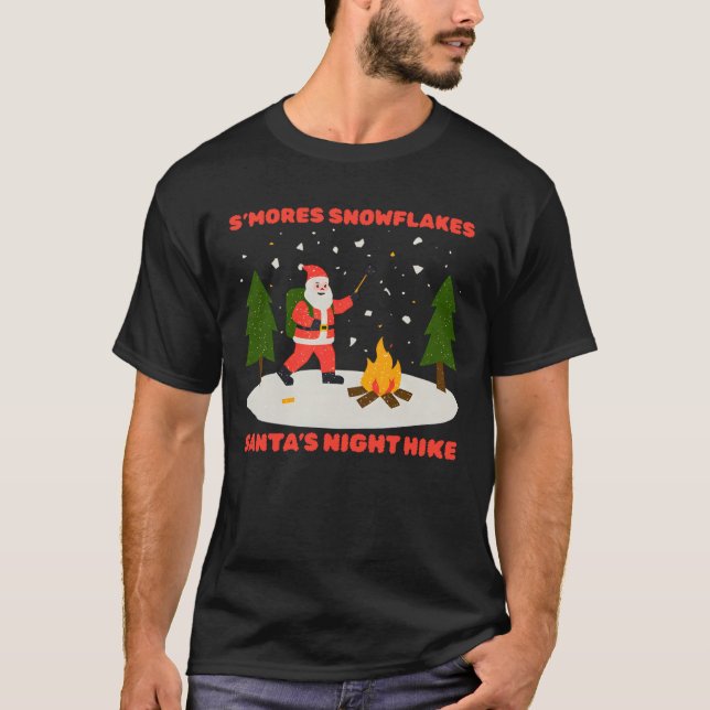 T-SHIRT S’MORES SNOWFLAKES & SANTA’S NIGHT HIKE CHRISTMAS  (Devant)