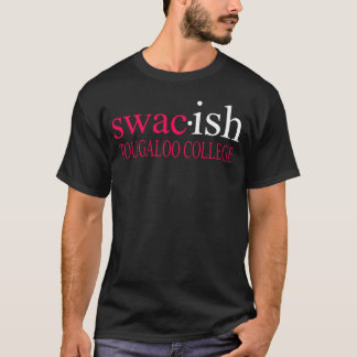 T-shirt S Wacish Tougaloo College Funny