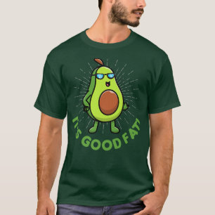 T-shirt Sa Bonne Graisse Avec De La Graisse Cute Saine Avo