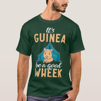 T-shirt Sa guinée être une bonne Wheek mignonne Guinée por
