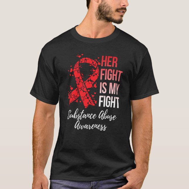 T-shirt Sa Lutte Est Ma Lutte Contre L'Abus De Substance S (Devant)