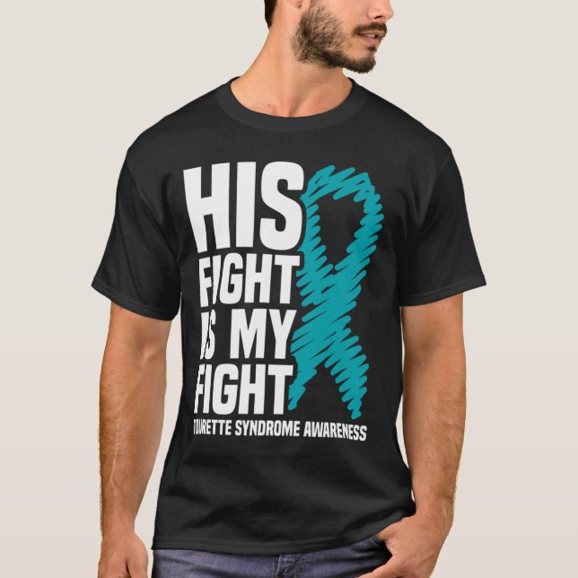 T-shirt Sa Lutte Est Ma Lutte Contre Le Syndrome Tourette (Devant)