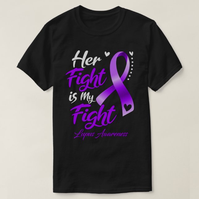 T-shirt Sa Lutte Est Ma Lutte Lupus Sensibilisation (Design devant)